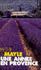 Une Annee En Provence
