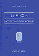 Le miroir : naissance d'un genre litt�raire