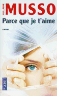 Parce Que Je T'aime
