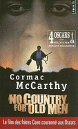 No Country for Old Men/Non, Ce Pays N'Est Pas Pour Le Vieil Homme