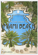 In the Spirit of Miami Beach