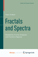 Fractals and Spectra