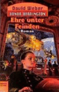 Honor-Harrington 6. Ehre Unter Feinden
