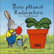 Rosi Pflanzt Radieschen