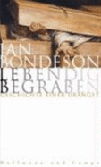 Lebendig Begraben. Geschichte Einer Urangst