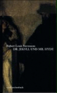 Der Seltsame Fall Von Dr. Jekyll Und Mr. Hyde