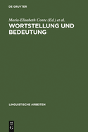 Wortstellung Und Bedeutung: Akten Des 12. Linguistischen Kolloquiums, Pavia 1977, Bd. 1