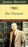 Der Tierarzt. Die Zweite Folge Der Heiteren Tierarztgeschichten