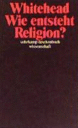 Wie Entsteht Religion?