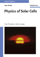 Physics of solar cells Peter W?rfel