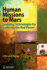 Human Missions to Mars