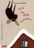 Es Ist Ein Elch Entsprungen
