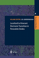 Localized to Itinerant Electronic Transition in Perovskite Oxides