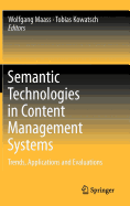 Semantic Technologies in Content Management Systems