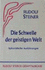 Die Schwelle Der Geistigen Welt: Aphoristische Ausf�Hrungen (Hardback)