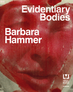barbara hammer evidentiary bodies