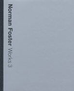 Norman Foster Works 3