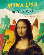 Mona Lisa in New York Nayberg, Yevgenia VeryGood