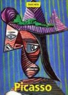 Pablo Picasso, 1881-1973 : genius of the century
