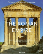 Roman Empire: From the Etruscans to the Decline of Roman Empire