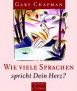 Wie Viele Sprachen Spricht Dein Herz?
