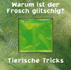 Warum Ist Der Frosch Glitschig?