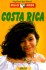 Costa Rica: An Up-To-Date Travel Guide with 167 Color Photos and 10 Maps