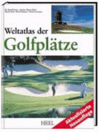 Weltatlas Der Golfpl�tze