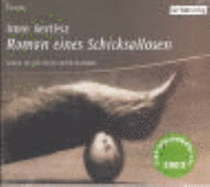Roman Eines Schicksallosen. 4 Cds