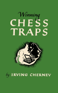 winning chess traps 300 ways to win in the opening