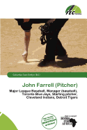 John Farrell (Pitcher)
