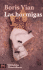 Las Hormigas