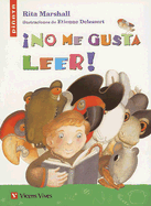 No Me Gusta Leer!