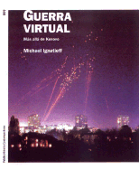 Guerra Virtual. Mas Alla de Kosovo