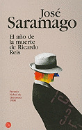 El Ano De La Muerte De Ricardo Reis