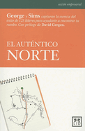 El Autentico Norte (True North)