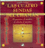 Cuatro Sendas Del Chaman, Las (Nagual) (Spanish Edition)