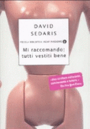 Mi Raccomando: Tutti Vestiti Bene