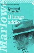 Il Lungo Addio: Il Lungo Addio