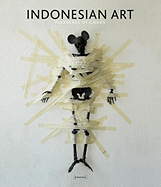 indonesian art pleasures of chaos