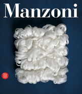 Piero Manzoni: Catalogo Generale