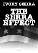 The Serra Effect