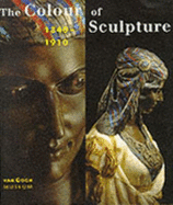 The Colour of Sculpture, 1840-1910