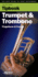 Tipbook - Trumpet & Trombone: The Best Guide to Your Instrument