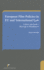 European Film Policies in Eu and International Law: Culture and Trade - Marriage or Misalliance?