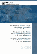 Manufacture of Narcotic Drugs Psychotropic Substances and Their Precursors 2010