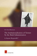 ISBN 9789400000056 product image for institutionalization of torture by bush administration is anyone responsibl | upcitemdb.com