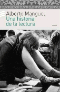 Una Historia de La Lectura