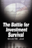 The Battle for Investment Survival