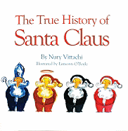 The True History of Santa Claus